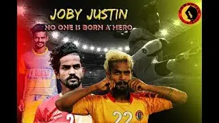 JOBY JUSTIN - NO ONE IS BORN A HERO | UNWANTED CRIMINAL FOOTBALL