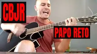 Charlie Brown Jr - Papo reto - Cover - Deleo - (Collin-Us e D&iacute;namo)