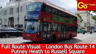 Full Route Visual l London Bus Route 14 - Putney Heath to Russell Square l WHV115 BV66 VHR