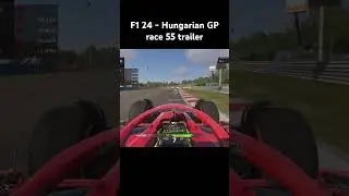 Hungarian GP race 55 trailer #f124 #f1gameplay #f124game #f124gameplay #f124online #f124ranked