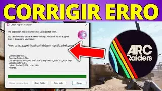 Fixing the Crash Report Handler Error in ARC Raiders on PC &mdash; 2026