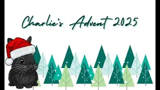Charlie's Advent 2025 Compilation - Shelabobby Knitting Podcast