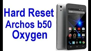 Завод сброса Archos 50b кислород