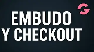 (Video 11) C&oacute;mo Crear un Embudo de Producto y Checkout en GrooveSell
