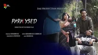 Paralysed | Episode 1 | Suspense Thriller | Webseries | Das Production