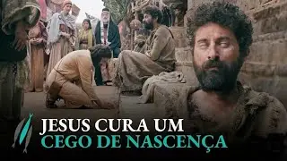 JESUS CURA UM CEGO DE NASCENÇA :