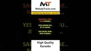 Sab Muk Jane Rog Purane Karaoke Sonu Paul Bhatti #hindikaraokesongs  #melodytracks