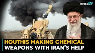 Iran-backed Houthis Making Chemical Weapons With Iran&rsquo;s Help? Will Israel & US Respond?
