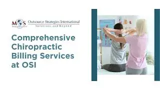 Comprehensive Chiropractic Billing Services at OSI
