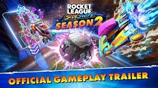 Rocket League Sideswipe Official Season 2 Gameplay Trailer