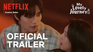 My Lovely Journey | Official Trailer | Kim Jae Young | Gong Seung Yeon | Baekho [ENG SUB]