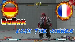 Baliox (Germany) vs EssX The Sinner (France) SFV CE スト5 CE 스파5