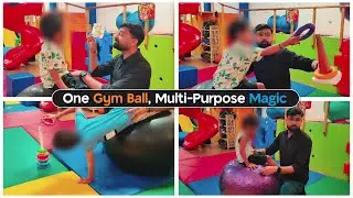 Multi-Purpose Gym Ball Activities for Kids | Occupational Therapy | Himanshu Pathak | Creative Minds