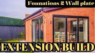 Building a House Extension Start to Finish | From Foundations to Roof