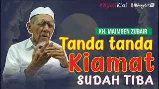 Ngaji Mbah Moen Tentang Kapan Terjadinya Kiamat | Tafsir Surat At Takwir | Bangkit TV