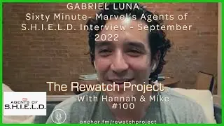 GABRIEL LUNA - 60 Minute 'Marvel&rsquo;s Agents of S.H.I.E.L.D.' Video Interview - September 2022 RWP 100