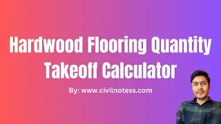 Hardwood Flooring Quantity Takeoff Calculator