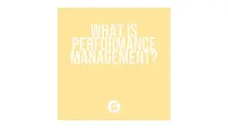 What is Performance Management?