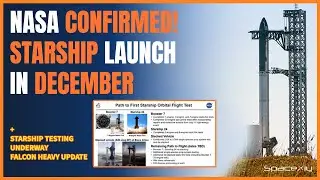 NASA updates Possible Starship Launch Time Line | Huge News for SpaceX Fans 🔥🚀 Falcon Heavy Ready