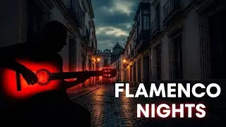 Flamenco Guitar Rumba – Spanish Mediterranean Chill Music