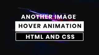 Another Image on Hover | Pure CSS Animation