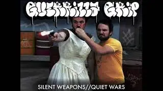 Guerrilla Grip - The Streets Whisper