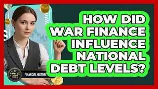 How Did War Finance Influence National Debt Levels?