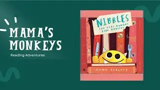 Nibbles the very Hungry Book Monster by Emma Yarlett
