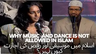 why music and dance haram in islam|dr zakir naik