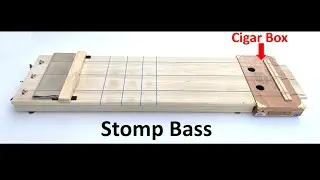 Cigar Box Stomp Bass and Axe Handle Guitar