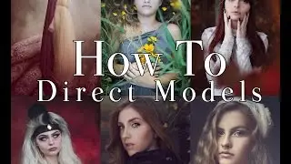 Tips on Directing Models
