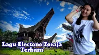 nonstop Lagu electone Toraja terbaru 27 Juli 2024