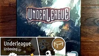 Underleague (Unboxing)