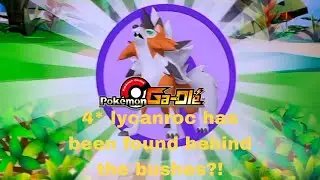 Pok&eacute;mon gaole part 4 (4* Lycanroc caught from bush?!)