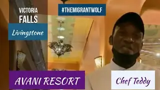 Avani Resort, Livingstone - Top resort, service & food | Vlog 021 | #themigrantwolf #Avani #falls