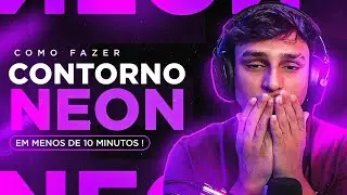 ✅ TUTORIAL!!! COMO FAZER CONTORNO NEON EM MENOS DE 10 MINUTOS !!!