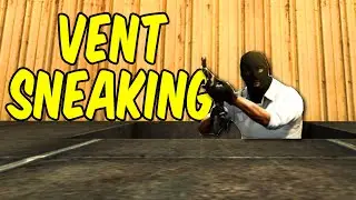 VENT SNEAKING - CSGO Funny Moments