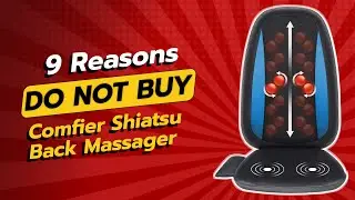 DON'T BUY Comfier Shiatsu Back Massager BEFORE WATCHING THIS VIDEO! 😱 9 Reasons Why!