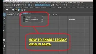 How to on legacy viewport on MAYA | Maya Enable Legacy Viewport | LEGACY MODE ON MAYA