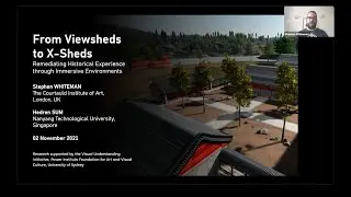 GeoHumanities'21 - 01 - From Viewsheds to X-Sheds: Remediating Historical Experience