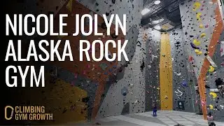Climbing Gym Management Lessons from Alaska Rock Gym