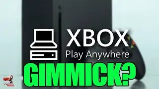 XBOX Play Anywhere &mdash; это уловка?