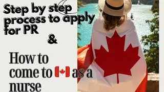 HOW TO IMMIGRATE TO CANADA AS A NURSE- steps to Apply for PR-PNP  #canadapr  #immigration #canada 