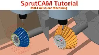 SprutCAM Tutorial #52 | How to creater Toolpath  Mill 4 Axis Gear Machining