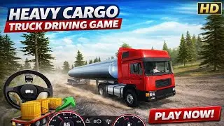 🔥 Heavy Cargo Truck Driving | Extreme Offroad Android Gameplay