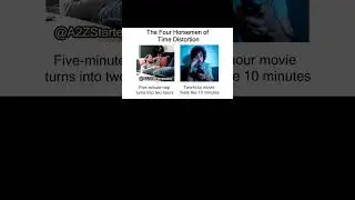 The Four Horsemen of Time Distortion