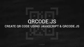How to Generator QRCode using JavaScript & qrcode.js | HTML, CSS & JavaScript | CodeX 👨‍💻