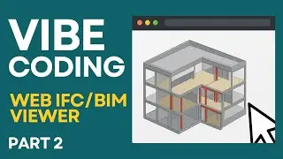 Vibe coding web IFC/BIM viewer - Part 2