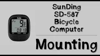 Sunding SD-587 Bicycle Computer - Mounting
