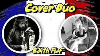 Non, Je Ne Regrette Rien - MELÓDICA COVER DÚO  🎹
